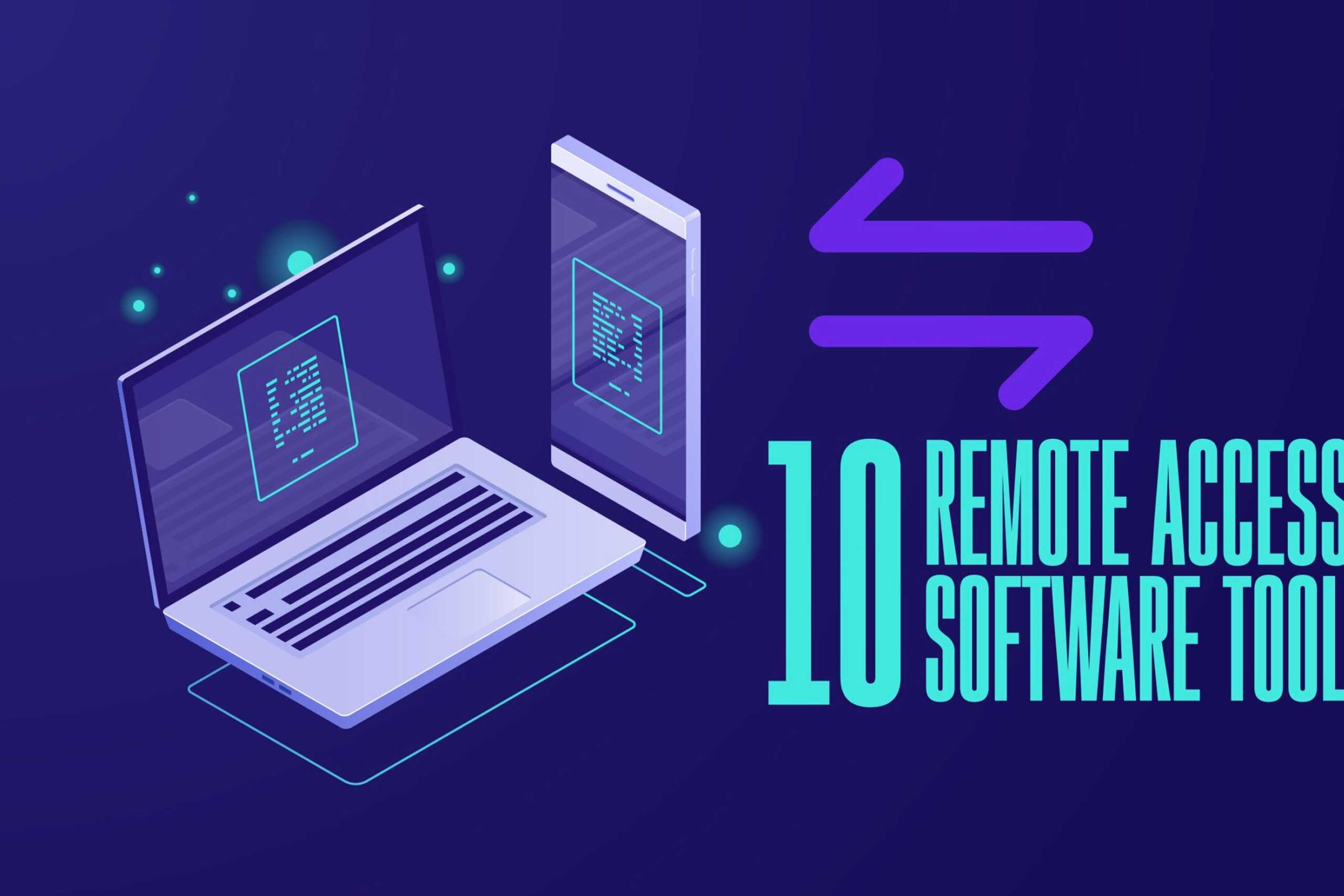 Top 10 Remote Access Software Tools for Seamless Connectivity